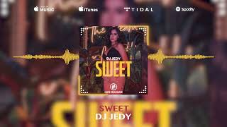 Смотреть клип Dj Jedy - Sweet