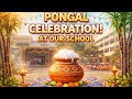Pongal Celebration at Our School 🌾✨ |Pongal Vibes @ Our School 🌾🔥 |Aara's vlogs