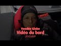 VENDÉE GLOBE - Vidéo du bord du 27/12/24