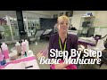 How To: Step By Step Basic Manicure Tutorial