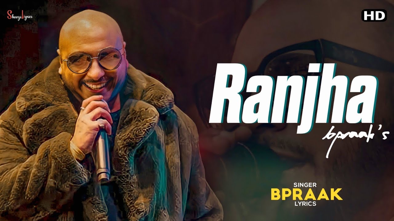 Chup Hai Mahi Chup Hai Ranjha LYRICS   Bpraak  New Song 2021