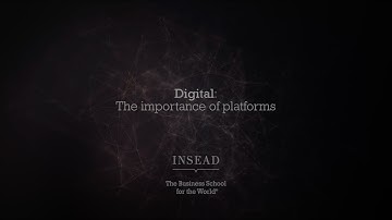 The Importance of Platforms | INSEAD