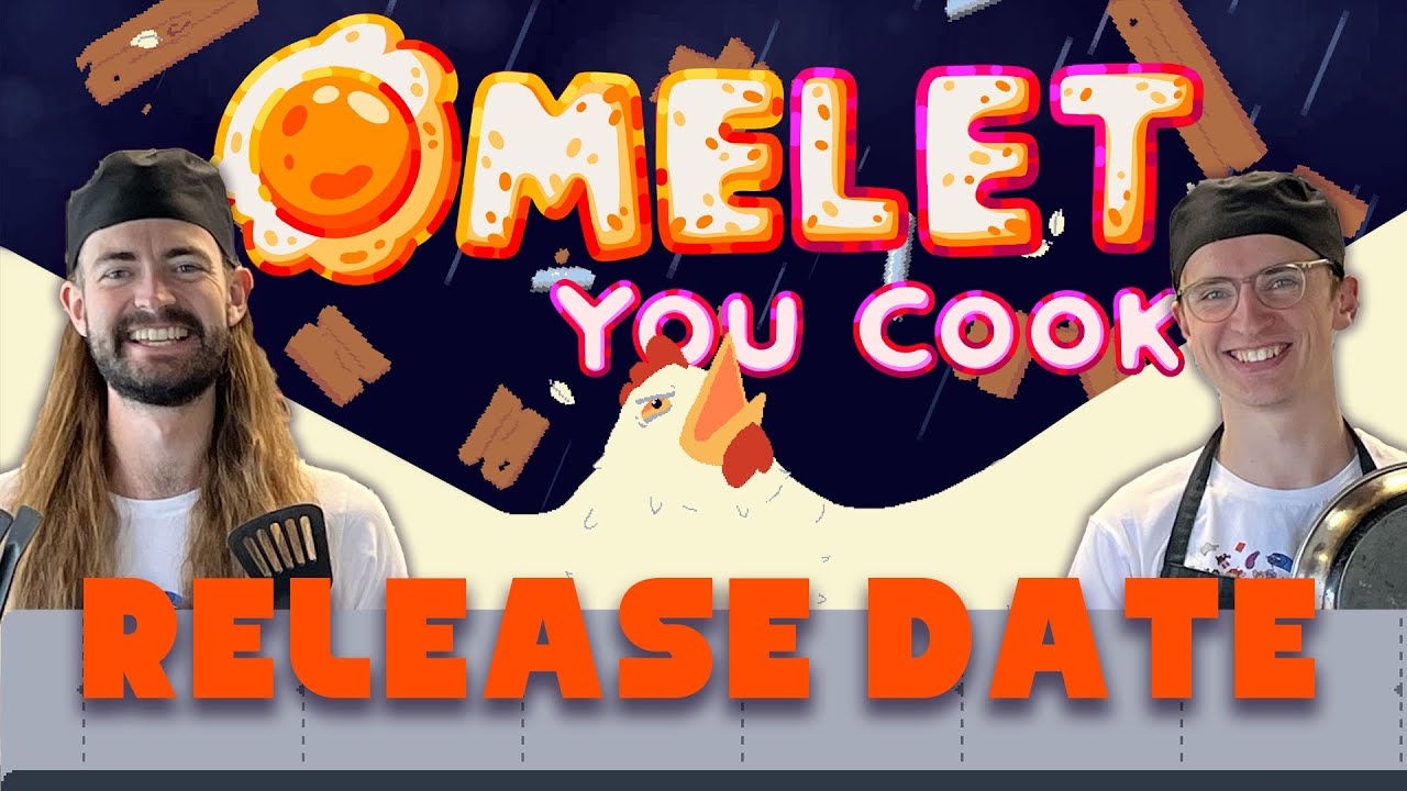 Omelet You Cook - Release Date Teaser!