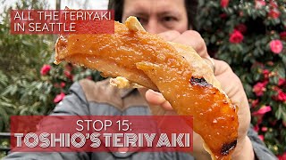 All the Teriyaki in Seattle, #15: Toshio's Teriyaki in Beacon Hill