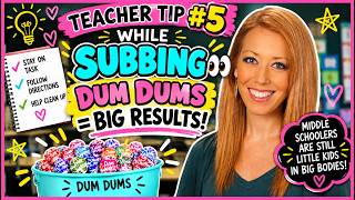 I Gave Middle Schoolers Dum Dums… and THIS Happened 😂🍭 | Sub Tip #5