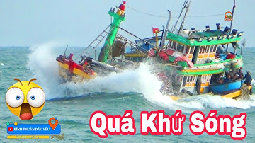 🔴 Ghe Về Cảng Mùa Này Toàn Sóng Gió Siêu Khủng || Bình Thuận Dấu Yêu