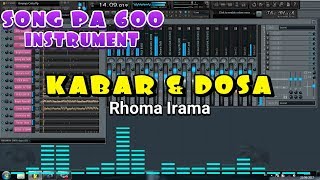 KABAR & DOSA - Dangdut FL Studio Korg PA 600