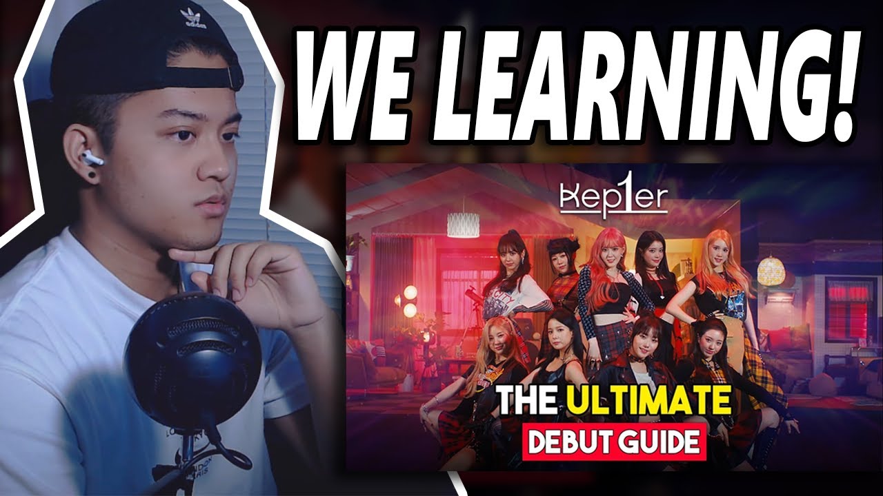 Kep1er: The ULTIMATE Debut Guide by @xiaotings | REACTION