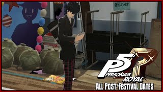 Persona 5 Royal Playthrough – All Post-Festival Dates