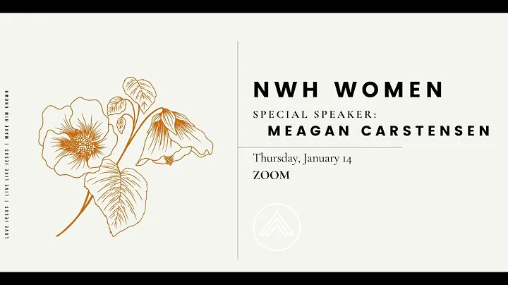 NWH Women Event: Featuring guest speaker, Meagan C...