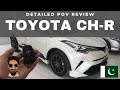 Toyota CH-R SUV In-Depth Walkaround Review | Pakistan