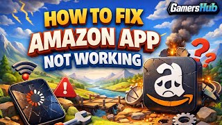 How to Fix Amazon App Not Working, Keeps Crashing or Not Loading Issue Profile
