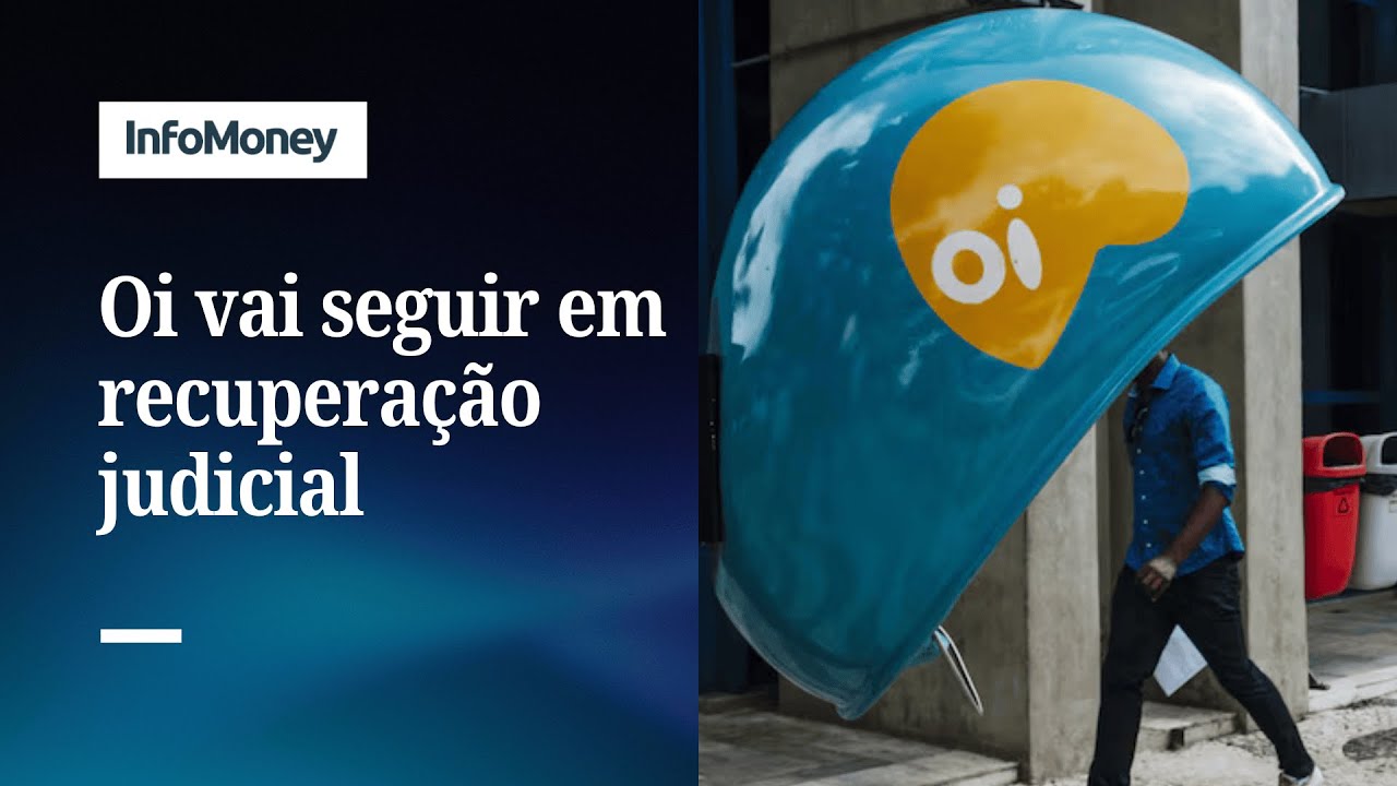 Justiça suspende falência da Oi e continuidade da RJ | InfoMoney News