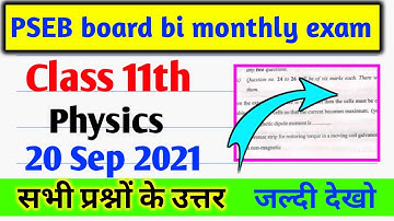 PSEB board bi September monthly class 11th Punjabi questions 20 September 2021|class 11th Physics