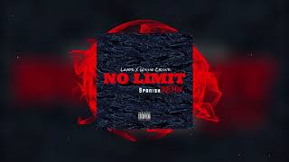 Download lagu Willie Crillz X Lavoz 'NO LIMIT' (Spanish Remix)