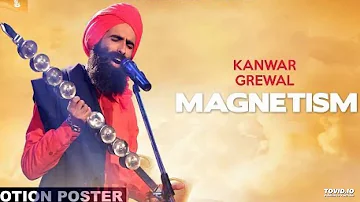 Magnetism (Audio song ) Kanwar Grewal | humble recordz | full  video song on 9th novemberr