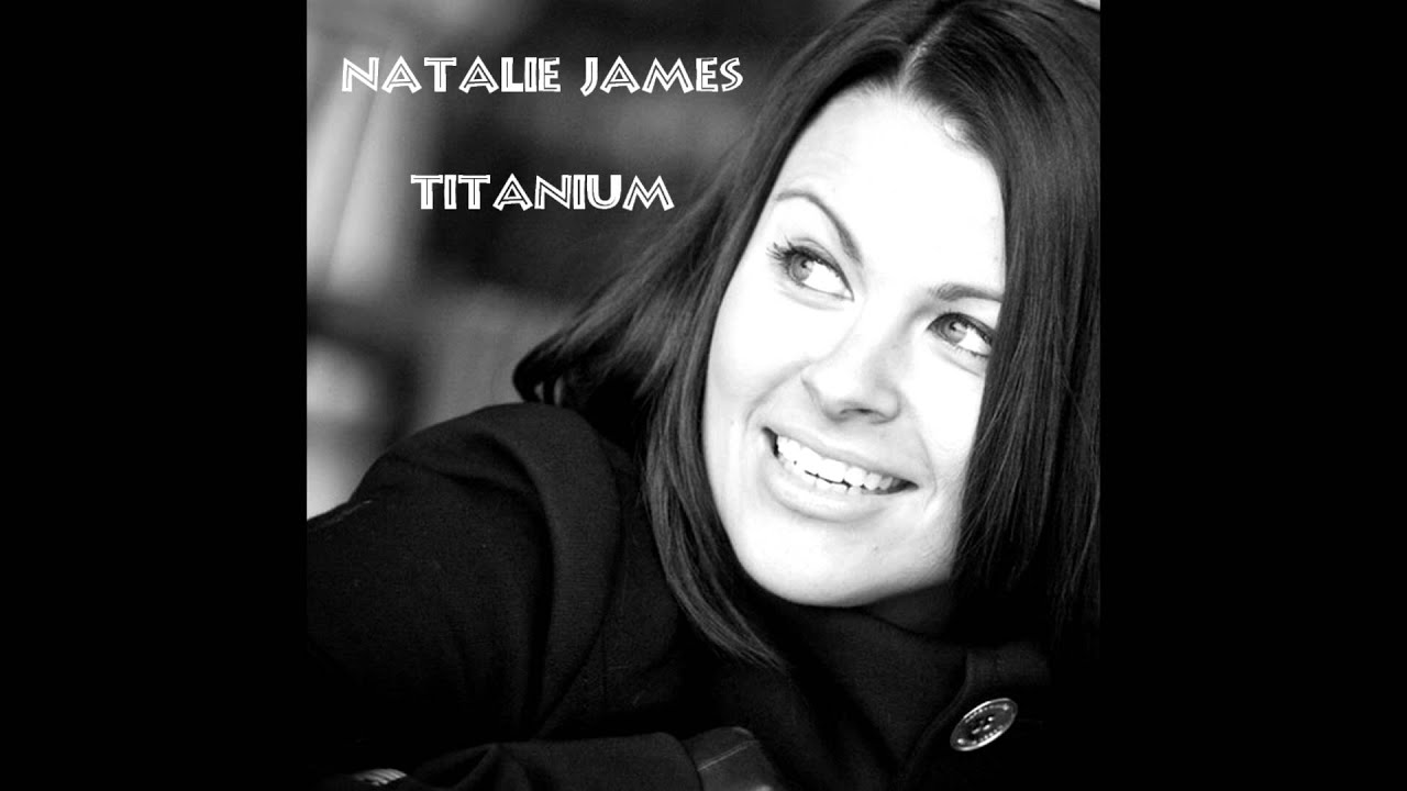 Natalie James - Titanium (acoustic)