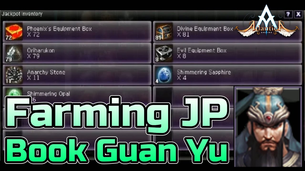 Tutorial Farming JP - Book Green Dragon Glaive & Green Dragon Rage | Atlantica Online