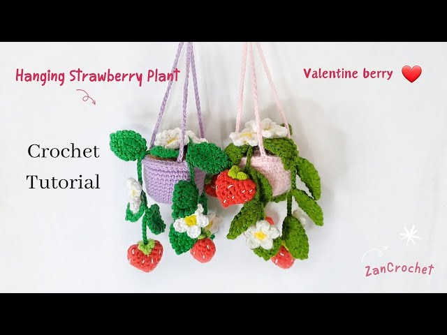 Crochet Hanging Strawberry Plant Tutorial, Crochet Valentine berry,  Tutorial Strawberry Rajut - YouTube