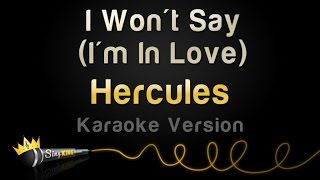 Hercules - I Won't Say (I'm In Love) (Karaoke Songs) chords