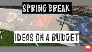 SPRING BREAK IDEAS FOR KIDS: Easy chalk art//Budget friendly