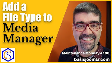 How to Add a File Type to the Media Manager in Joomla - 🛠 MM #188