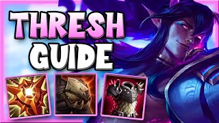 HOW TO PLAY THRESH SUPPORT & SOLO CARRY In Season 11 | Thresh Guide S11 - League Of Legends