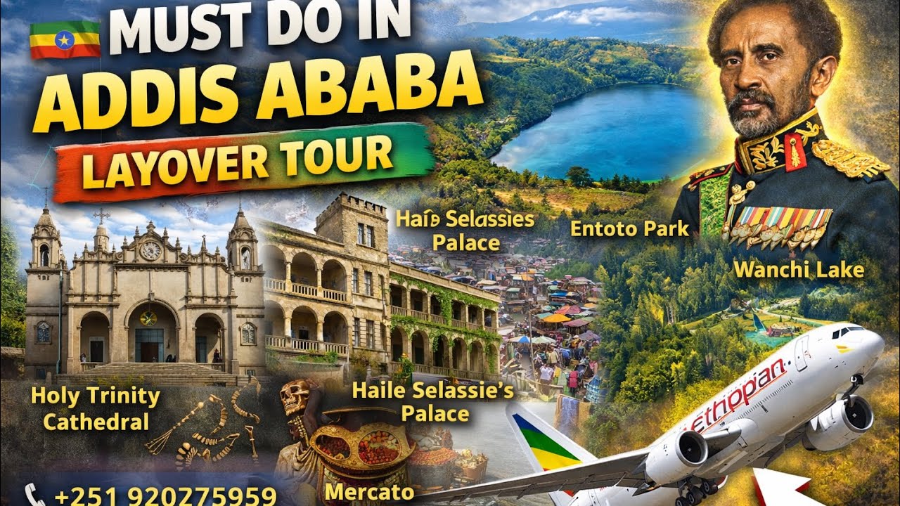 Addis Ababa Layover Tour | Must-Visit Places in Just a Few Hours 🇪🇹 ️ ...