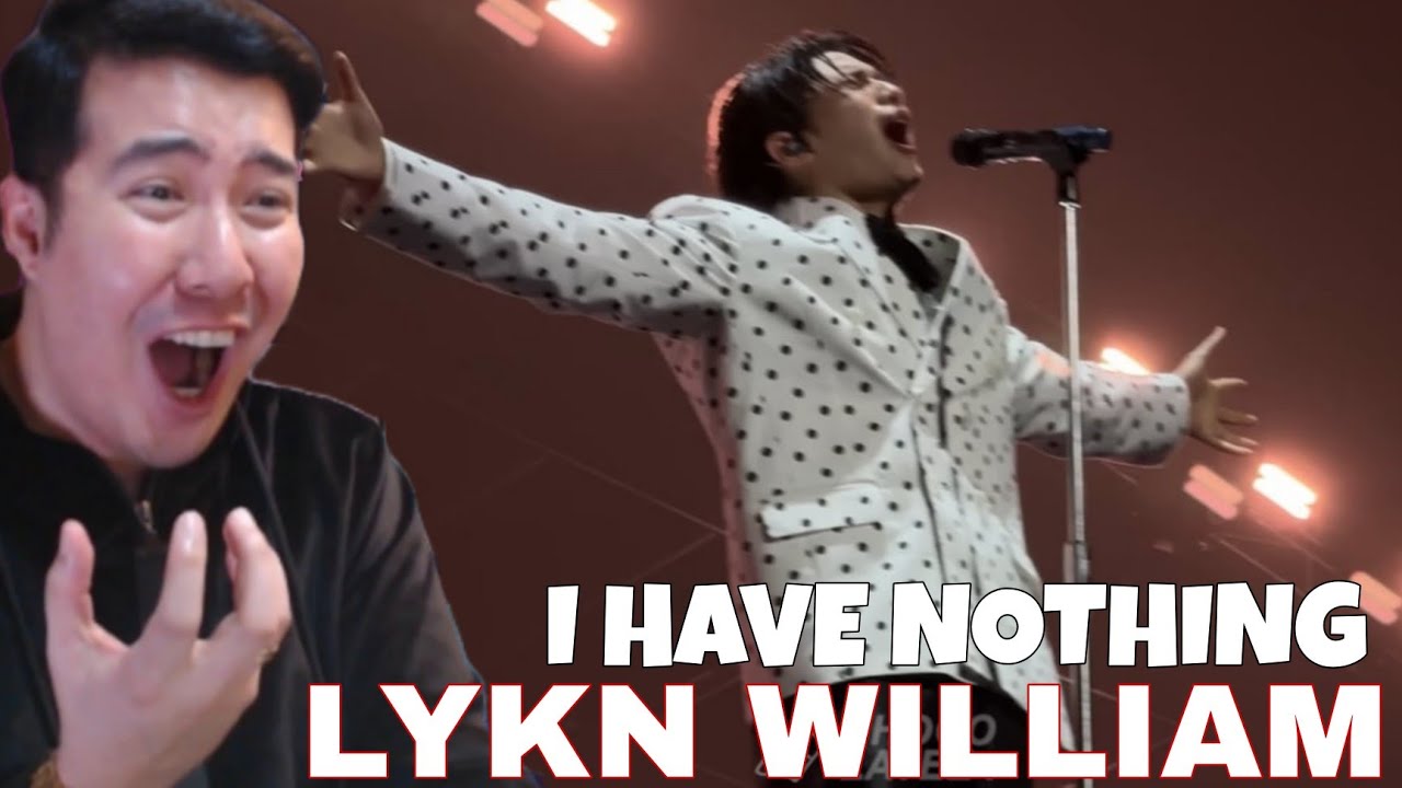 LYKN (WILLIAM) - I Have Nothing @LYKN DUSK & DAWN CONCERT DAY2 | REACTION