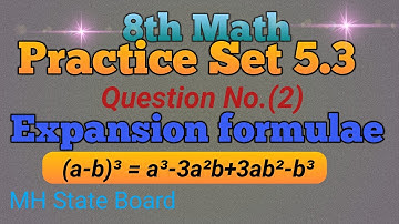 8th Math Practice Set 5.3 | Q.No. (2) | Expansion Formulae