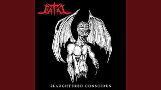 Slaughtered Conscious