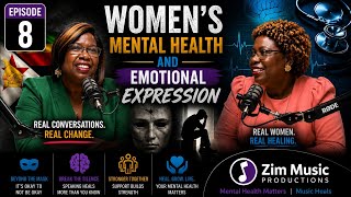 Women's Mental Health and Emotional Expression  Episode 8