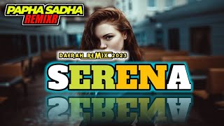 SERENA||#lagujoget2023