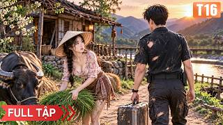 CEO tỷ phú giả làm bảo vệ đi xem mắt, cô gái quê không chê còn tuyên bố sẽ nuôi, chăm sóc anh cả đời