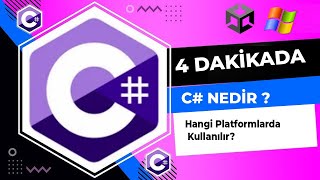 4 Dakikada C# | C# Programlama Dili Nedir,, Nasıl Çalışır? Avantajları ve dezavantajlar