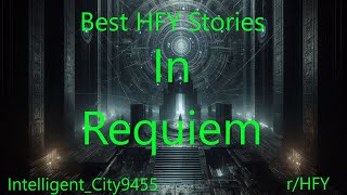 Best HFY Stories: In Requiem