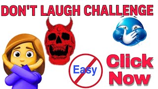 Try not to laugh a challenge । laughing challenge । try not to smile