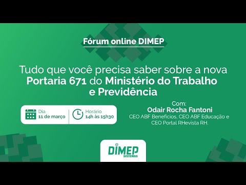 Fórum online DIMEP | Nova Portaria 671