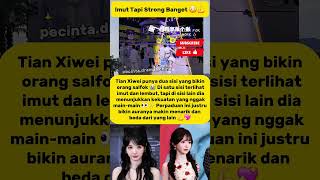 Strong But Still Cute  tianxiweidrama cutegirl viral dramachina xiweitian dracin
