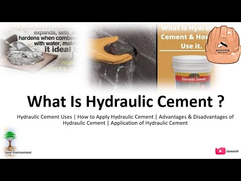 वीडियो: हाइड्रोलिक सीमेंट क्या करता है?