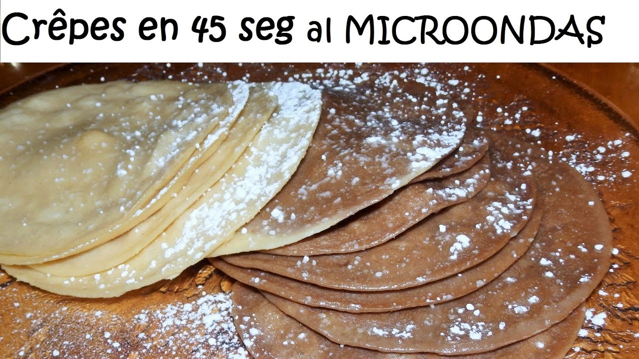Crêpes en 45 seg al MICROONDAS