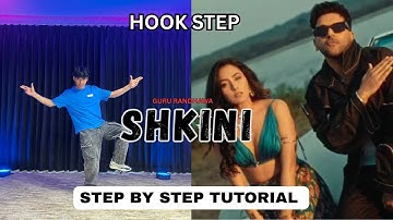 Shkini Hook Step Dance Tutorial | Guru Randhawa new song  