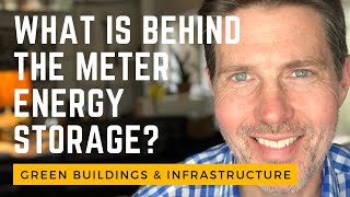 What Is Behind The Meter Energy Storage?