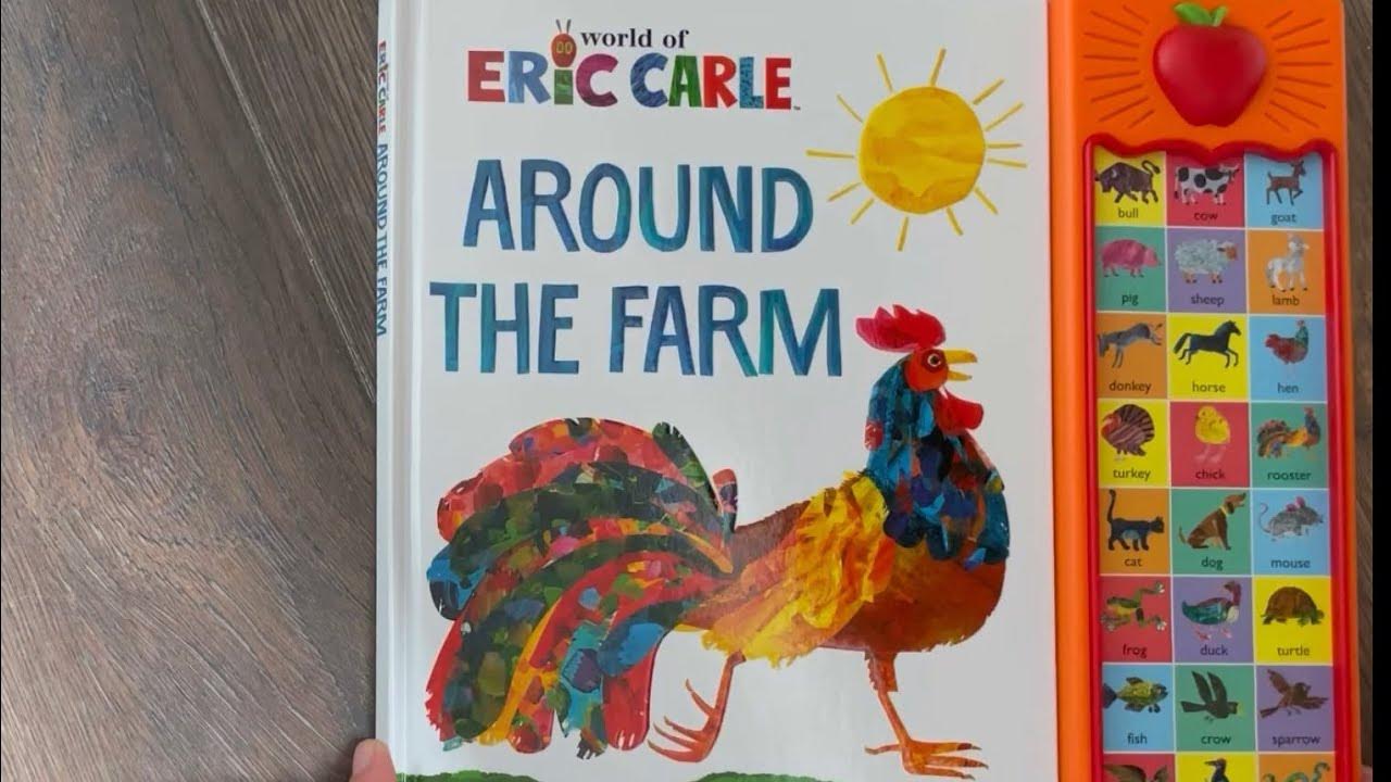 Eric Carle - Around the Farm Sound book - YouTube