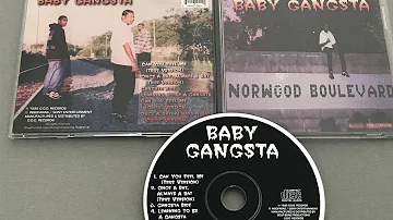 Baby Gangsta - Norwood boulevard 95 Alabama G Funk