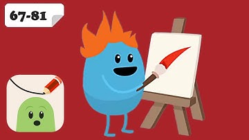 Dumb Ways to Draw | Gameplay Walkthrough Part 5 | Level 67 to 81