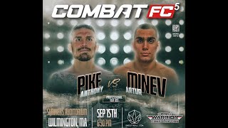 Artur Minev is "Ready to Smash" at Combat FC 5.