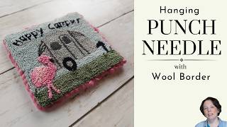 Hanging Punch Needle with a Wool Border