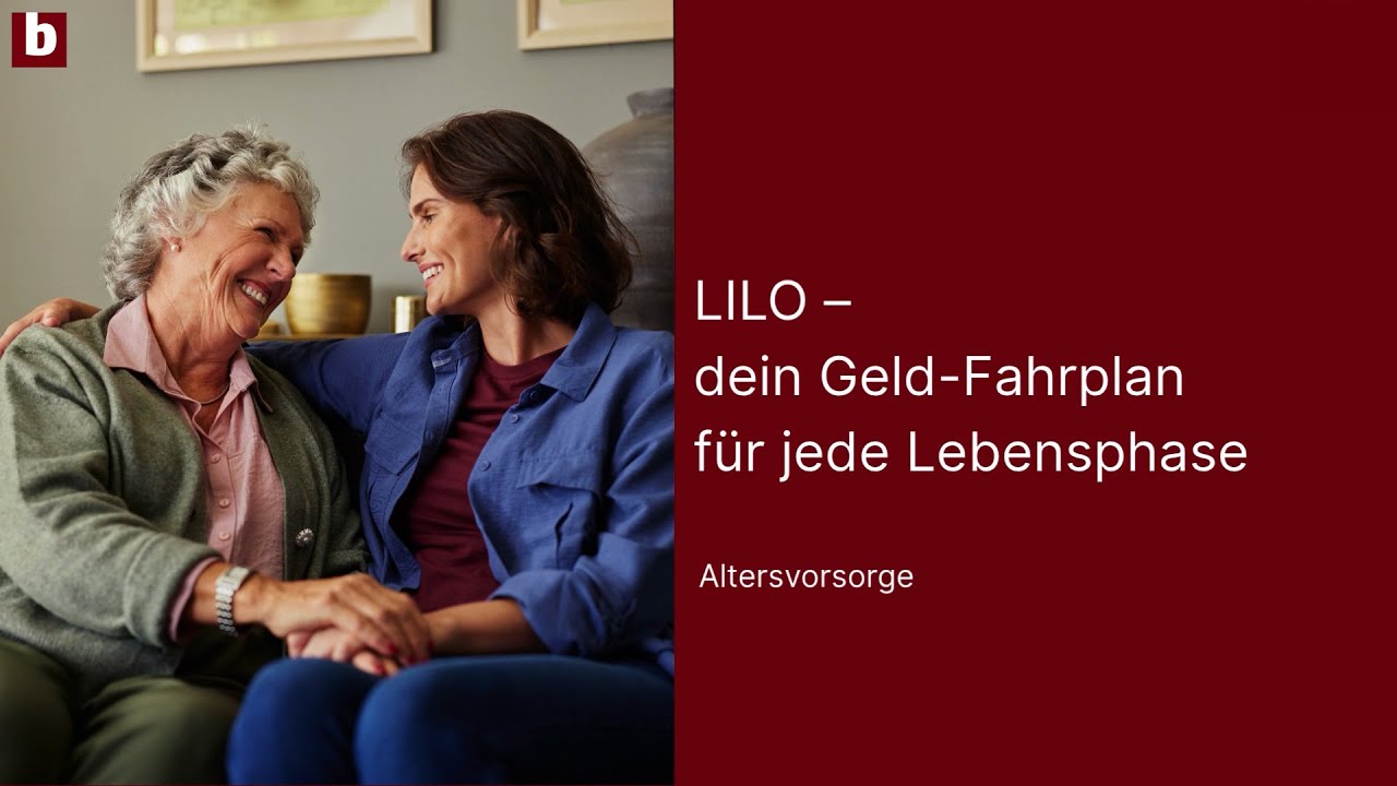 LILO – Lebensphase: Altersvorsorge