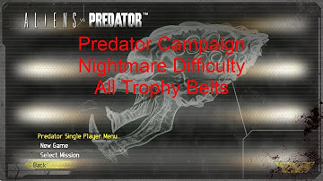 Aliens vs. Predator (2010) - Predator Campaign (Nightmare Difficulty) (All Trophy Belts)